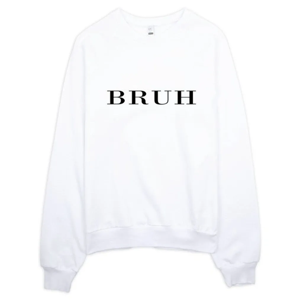 Bruh Brit Typography Raglan sweater