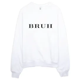Bruh Brit Typography Raglan sweater