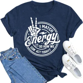 MAIHUN Women I Match Energy Shirt Funny Skeleton Hand Tshirt Inspirational Power Tee Tops